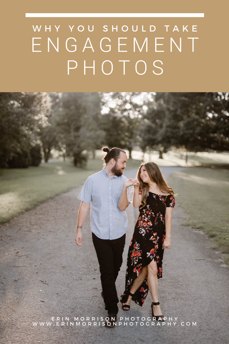 Why You Should Take Engagement Photos