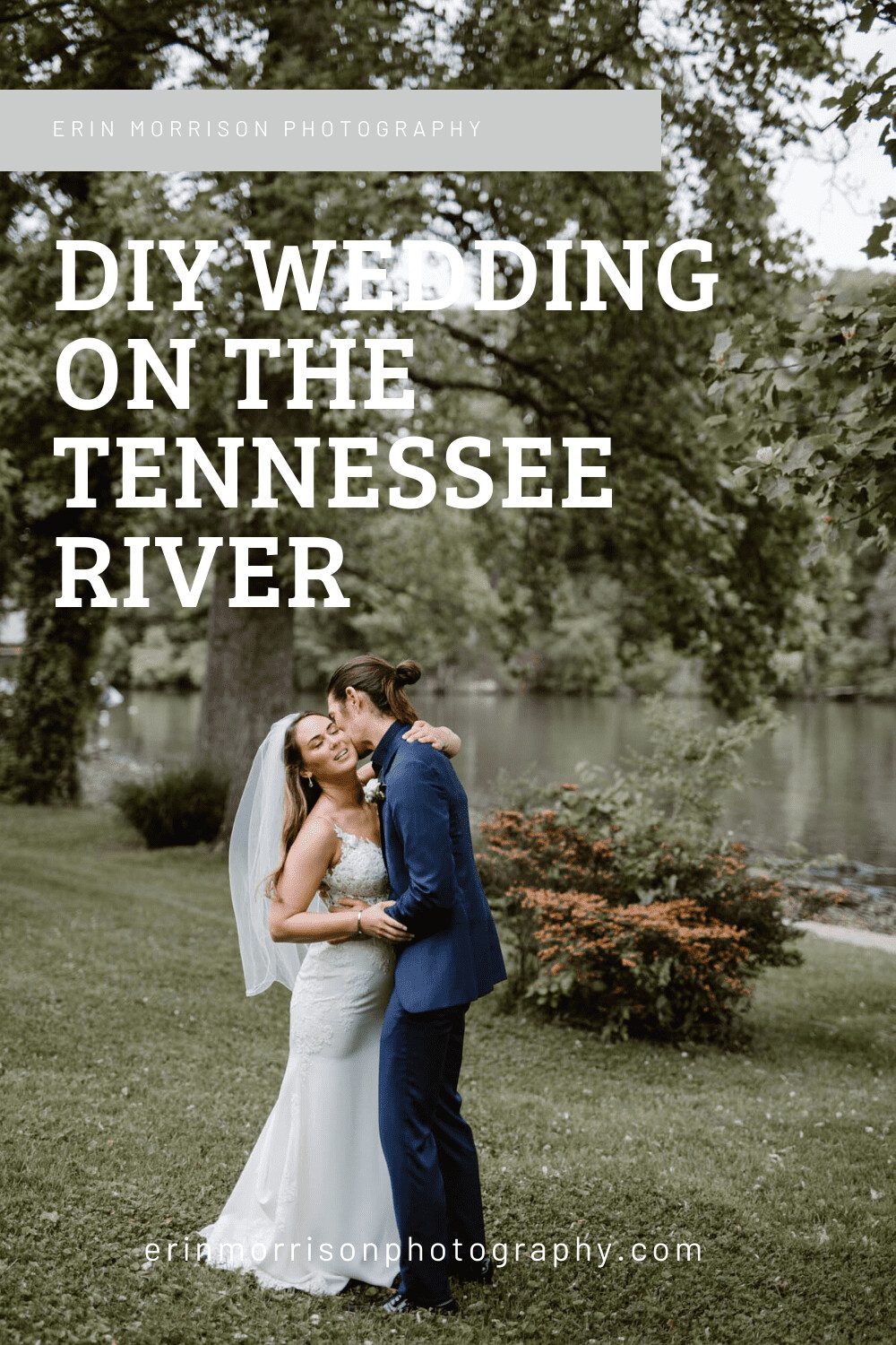 DIY Wedding on the Tennessee River
